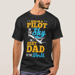 Mens Aircraft Pilot Father Flying Aeroplane Best D T-Shirt
