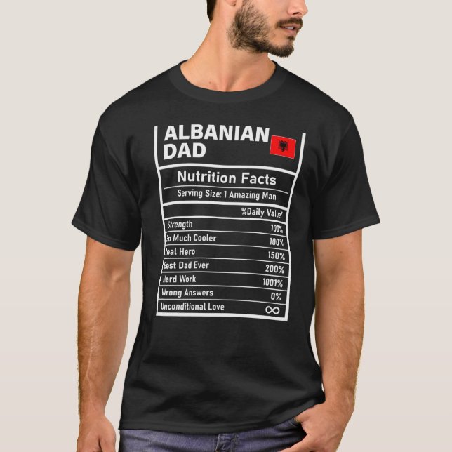 Mens Albanian Dad Nutrition Facts Father's Day Nat T-Shirt (Front)