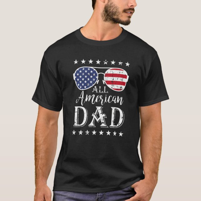 Mens All American Dad 4th Of July Father's Day Sun T-Shirt (Front)