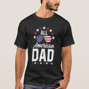 Mens All American Dad 4th Of July T-Shirt