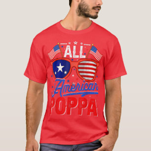 Mens All American Poppa 4th of July USA Flag Sungl T-Shirt
