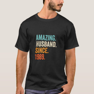 Mens Amazing Husband Since 1989 33rd Wedding Anniv T-Shirt