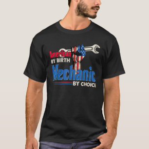 Mens American By Birth Mechanic By Choice US Flag T-Shirt