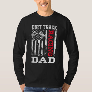 Mens American Flag Dirt Track Racing Dad Race Flag T-Shirt