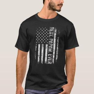 Mens American Flag Papaw Best Papaw Ever Father's T-Shirt