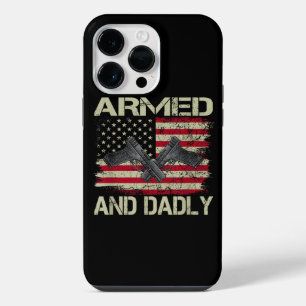Mens Armed And Dadly Funny Deadly Father For Fathe iPhone 14 Pro Max Case