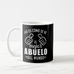 Mens Así es como se ve el mejor abuelo del mundo T Coffee Mug