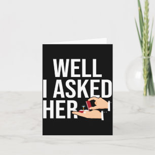 Mens Asked Her Bride Groom Engagement Performance Card