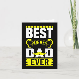 Mens ASL Best Deaf Dad Ever Sign Language Deaf Awa Card
