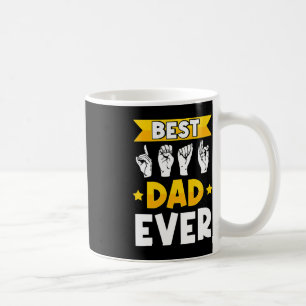 Mens ASL Sign Language Deaf Awareness and Deaf Dad Coffee Mug