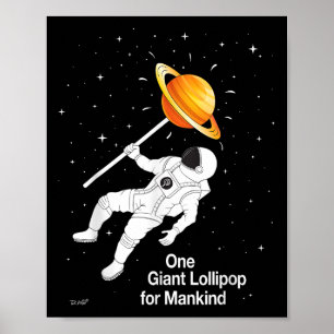 Mens Astronaut In Space Planet Lollipop Funny Quot Poster