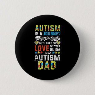 Mens Autism Dad Journey Quote Autism Awareness 6 Cm Round Badge