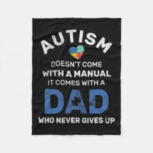 Mens Autism Dad Never Gives Up Autism Awareness Au Fleece Blanket