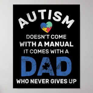 Mens Autism Dad Never Gives Up Autism Awareness Au Poster
