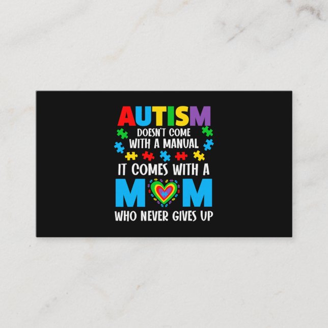 Mens Autism Doesnt Come With A Manual Mum Who Neve Business Card (Front)