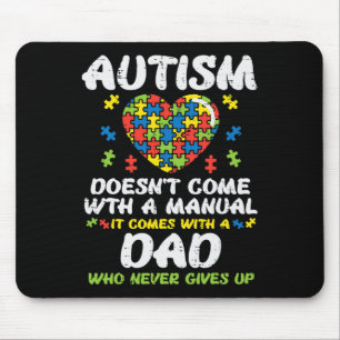 Mens Autism Doesnt Come With Manual Dad Puzzle Awa Mouse Pad