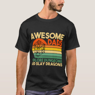 Mens Awesome Dads Explore Dungeons Dm Rpg Dice Dra T-Shirt