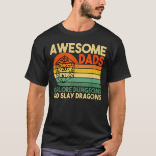 Mens Awesome Dads Explore Dungeons Dm Rpg Dice Dra T-Shirt