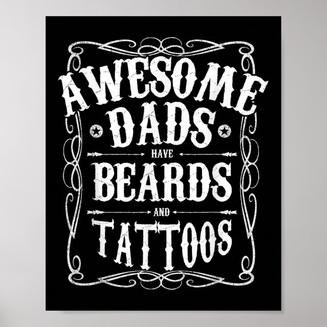 Mens Awesome Dads Have Beards And Tattoos Funny Gi Poster (Front)