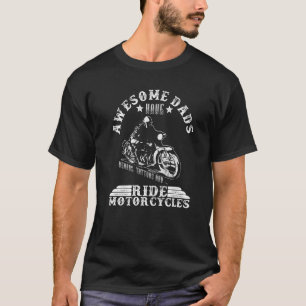 Mens Awesome Dads Have Tattoos Beards And Ride Mot T-Shirt