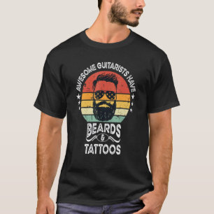 Mens Awesome Guitarists Have Beards & Tattoos Retr T-Shirt