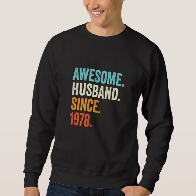Mens Awesome Husband Since 1978 43rd Wedding Anniv Sweatshirt (Front)