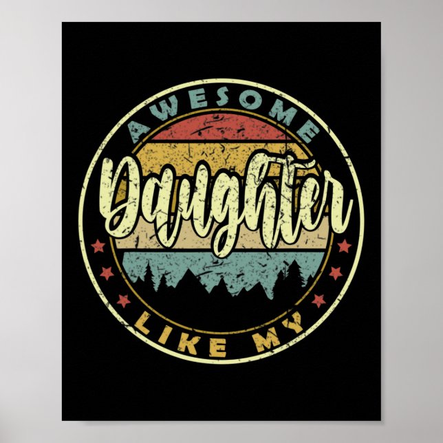 Mens Awesome Like My Daughter Fathers Day Dad  Poster (Front)
