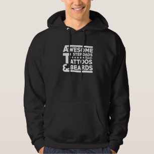 Mens Awesome Stepdads Have Tattoos And Beards Step Hoodie