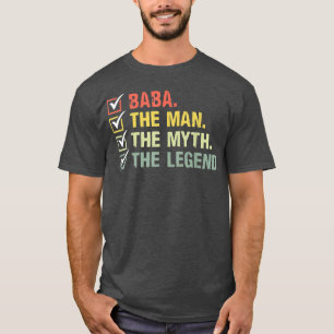 Mens Baba The Man The Myth The Legend Gifts For Fa T-Shirt