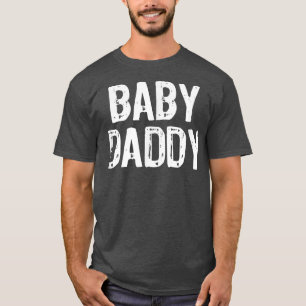 Mens Baby Daddy Father's Day New Funny Gift Christ T-Shirt