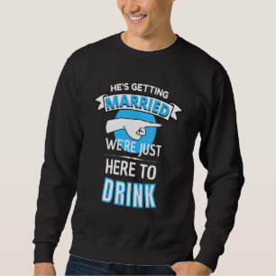 Mens Bachelor Party Stag Party 23 Team Groom Sweatshirt