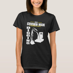 Mens Backhoe Operator for Excavator Sand Digger 2 T-Shirt