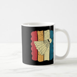 Mens Badminton Funny Vintage Funny Gift Idea  Coffee Mug
