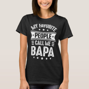 Mens Bapa Father's Day For Men My Favourite People T-Shirt