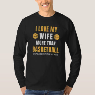 Mens Basketball Player Husband Coach Fan  Basketba T-Shirt