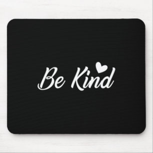 Mens Be Kind Person Behind Prevention Awareness Mouse Pad