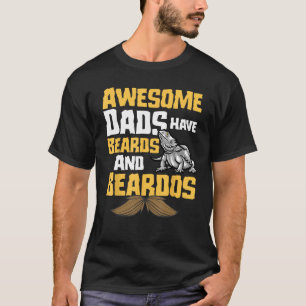 Mens Bearded Dragon Dad Awesome Dads Have Beards T-Shirt