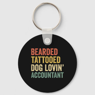 Mens Bearded Tattooed Dog Lovin Accountant Beard A Key Ring