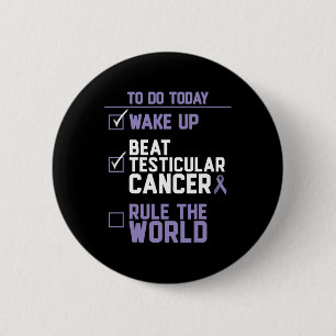 Mens Beat Testicular Cancer Rule the World 6 Cm Round Badge
