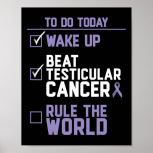 Mens Beat Testicular Cancer Rule the World Poster