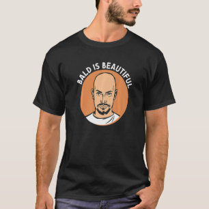 Mens Beautiful Bald Father Baldy Papa Dad Daddy Po T-Shirt