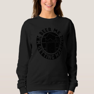 Mens Beer Me I'm Getting Married Bachelor Party Gr Sweatshirt