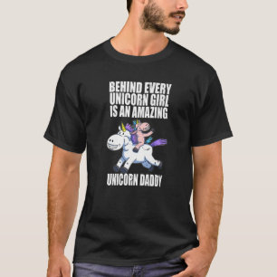 Mens Behind Every Unicorn Girl Is An Amazing Unico T-Shirt