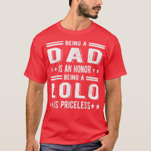 Mens Being A Lolo Grandpa Best Lolo Grandfather D T-Shirt