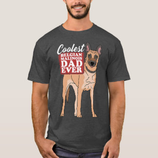 Mens Belgian Malinois Dad Dog Owner Malinois Premi T-Shirt