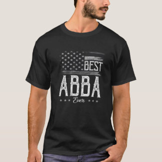 Mens Best Abba Ever American Flag Grandpa Gift T-Shirt