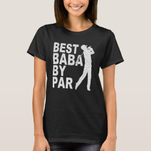 Mens Best Baba By Par  Disc Golf  For Men Fathers  T-Shirt
