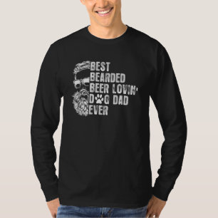 Mens Best Bearded Beer Lovin Dog Dad Pet Owner T-Shirt