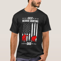 Mens Best Beaver Hunting Dad   Beaver Saying