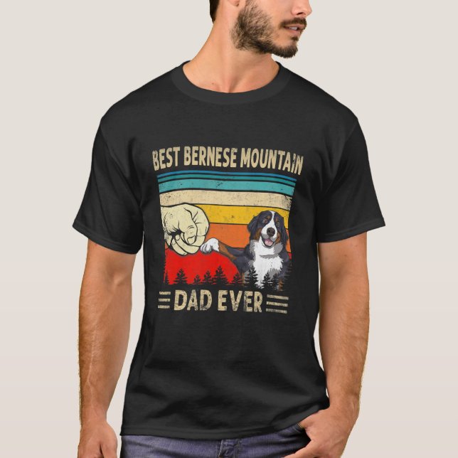 Mens Best Bernese Mountain Dad Ever Bump Fist Dog T-Shirt (Front)